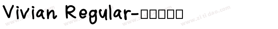 Vivian Regular字体转换